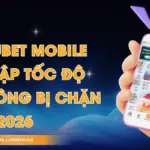 Link Kubet Mobile - Truy Cập Tốc Độ Cao, Không Bị Chặn 2026